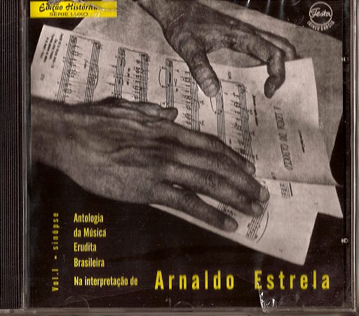 ARNALDO ESTRELA - ANTOLOGIA DA MúSICA BRASILEIRA I